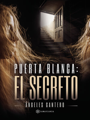 cover image of Puerta blanca. El secreto